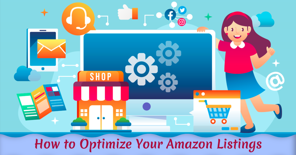 How to Optimize Your Amazon Listings for Maximum Conversions