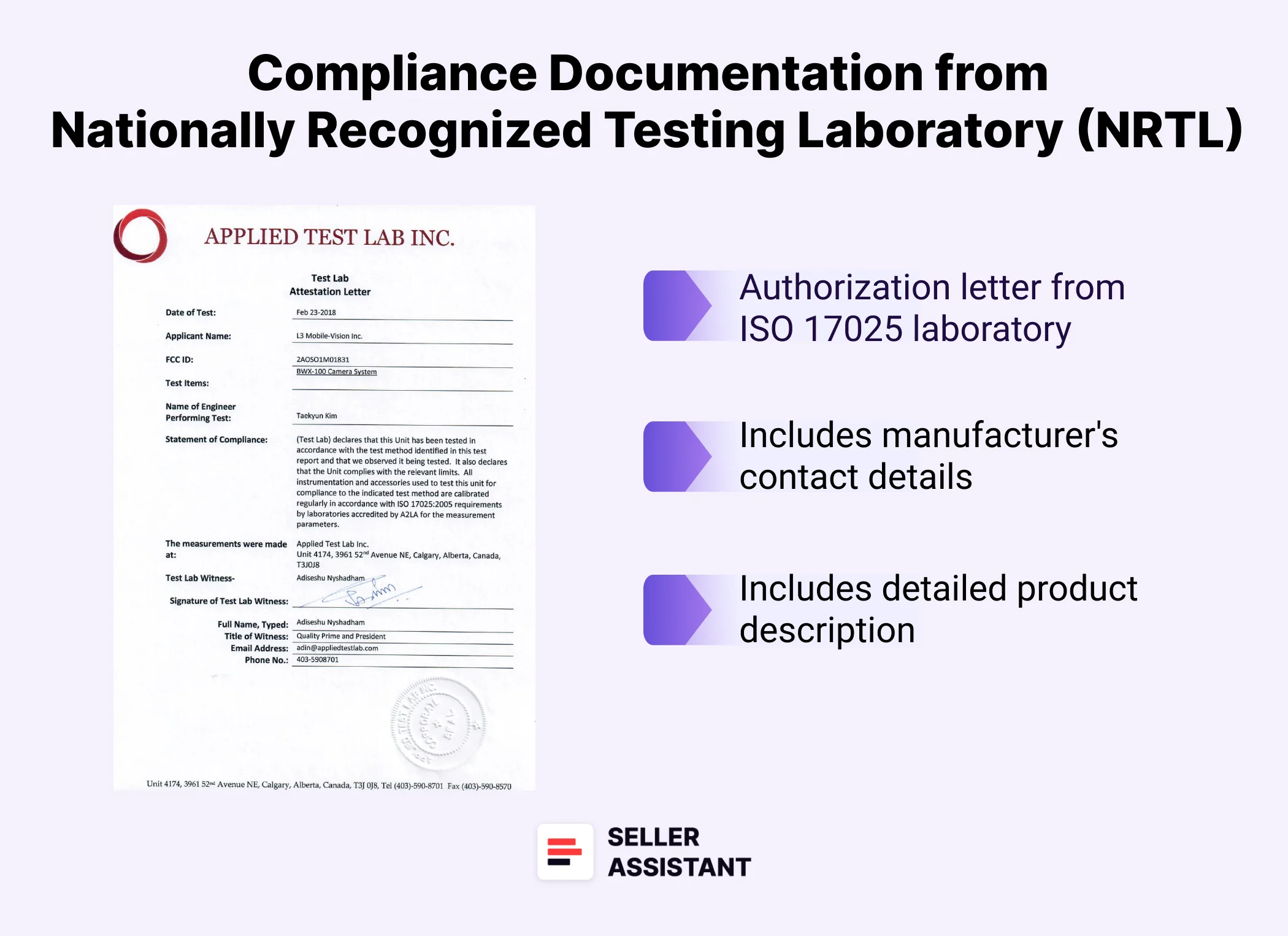 Compliance documentation from a Nationally Recognized Testing Laboratory (NRTL)
