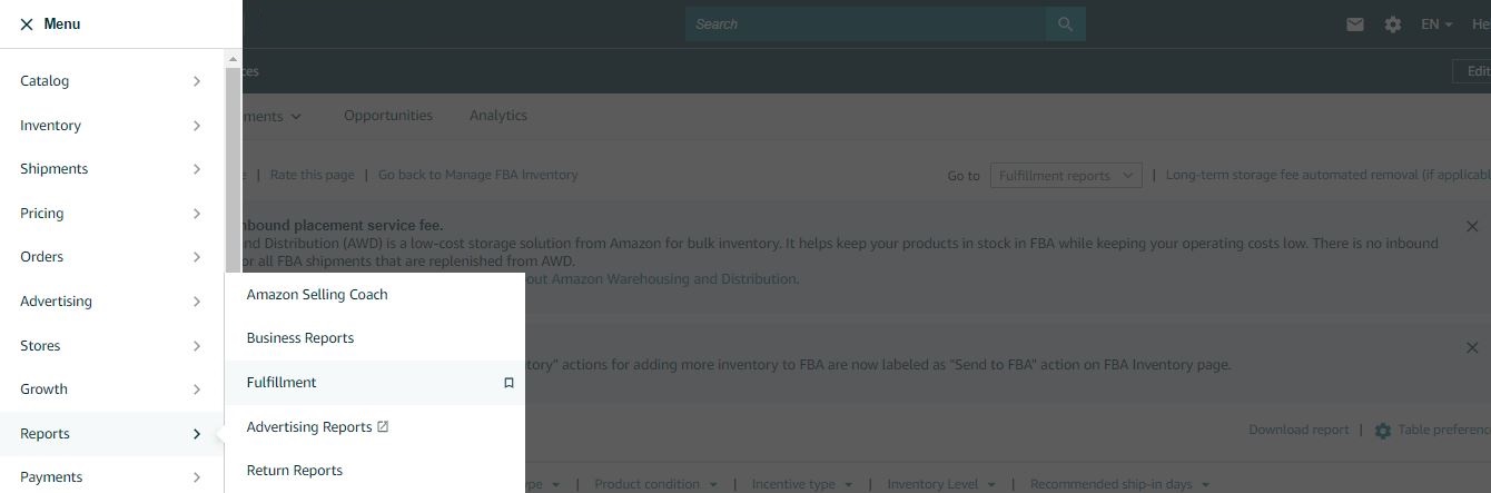 To find FBA inbound placement service fee report, in the Reports drop-down menu, select Fulfillment