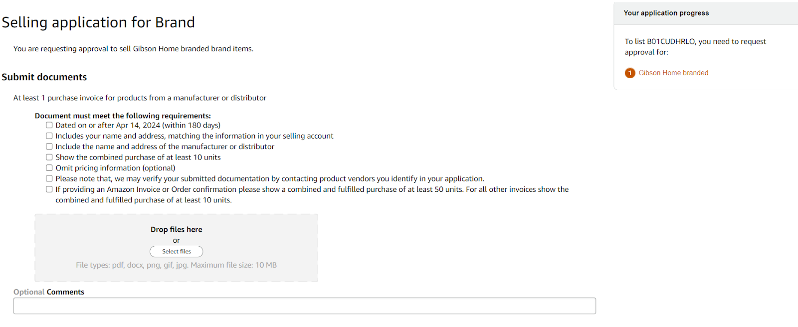 Amazon may request submitting documents such as invoices from authorized suppliers, manufacturer authorizations, or other supporting documentation that proves your ability to sell the brand. Upload your documents and wait for approval.