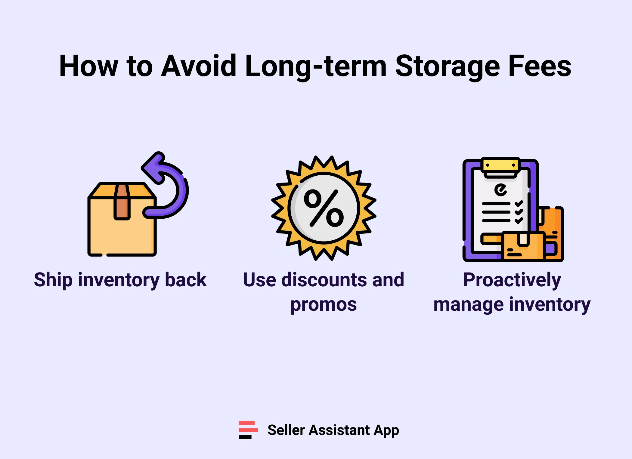 ‍How to Avoid Long-term Storage Fees?