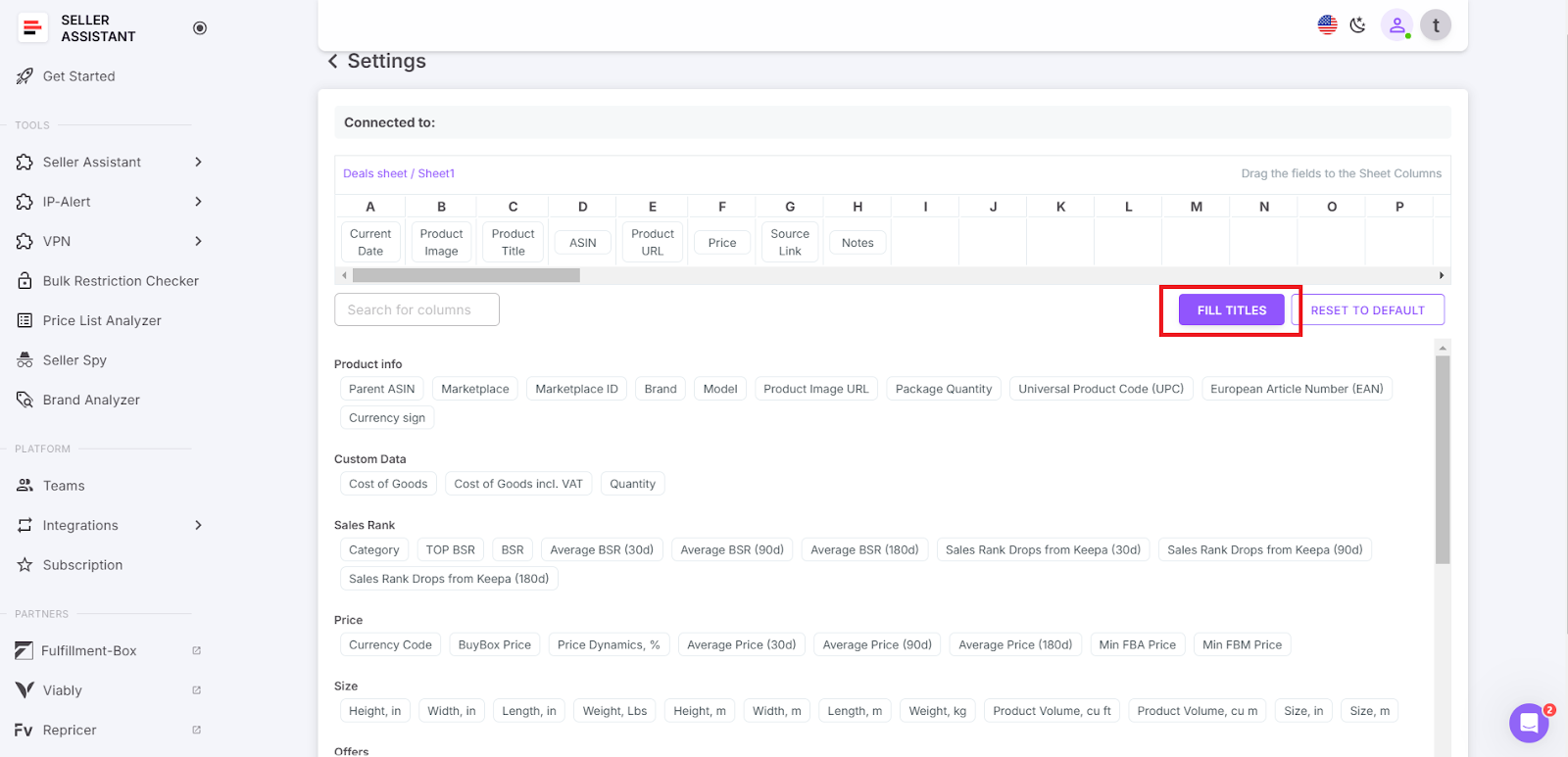 Once you've added the selected variables, click the "Fill Titles" button. This will automatically generate the header row in your Google Sheets spreadsheet.