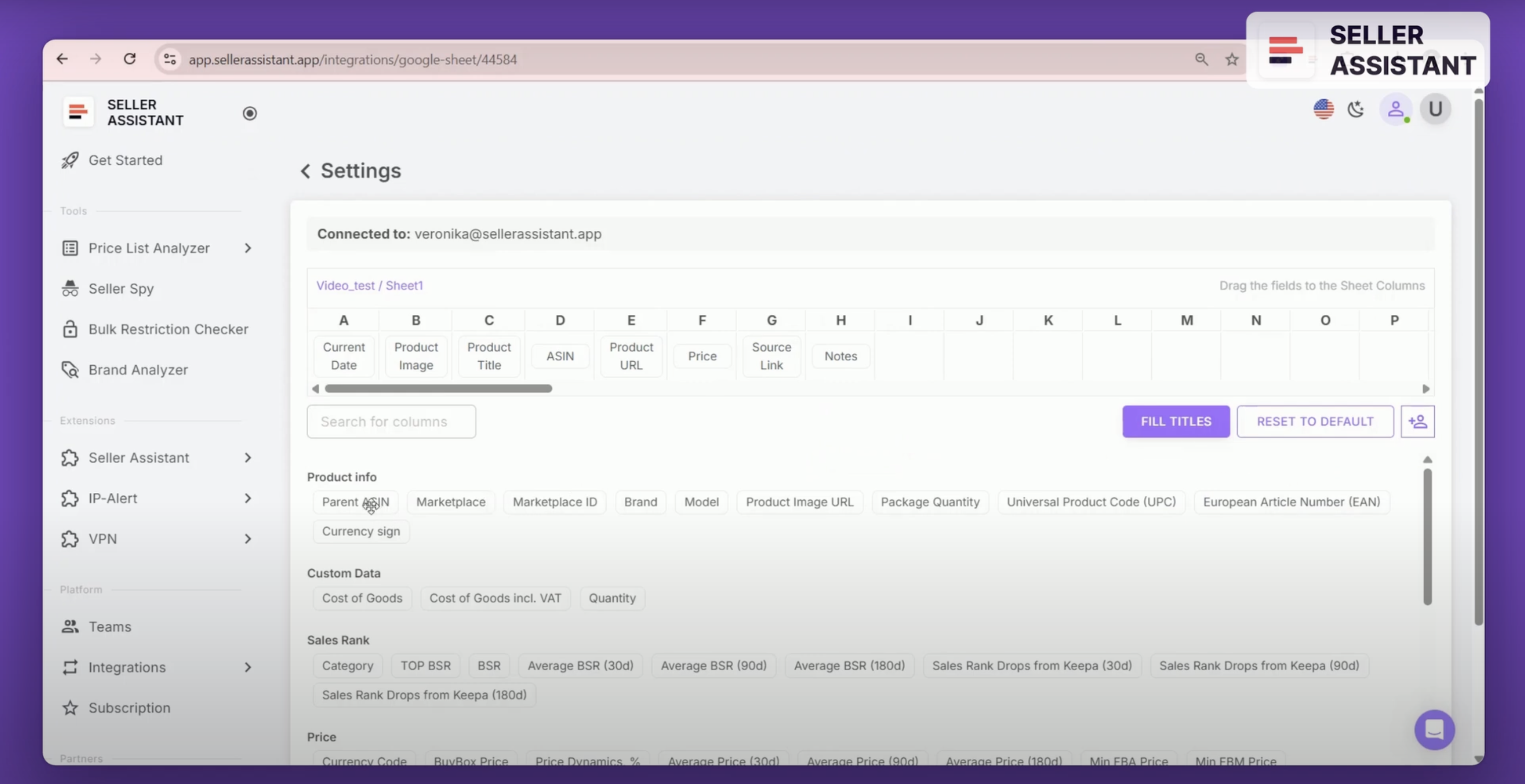 Go to the Google Sheets section in your Seller Assistant account settings