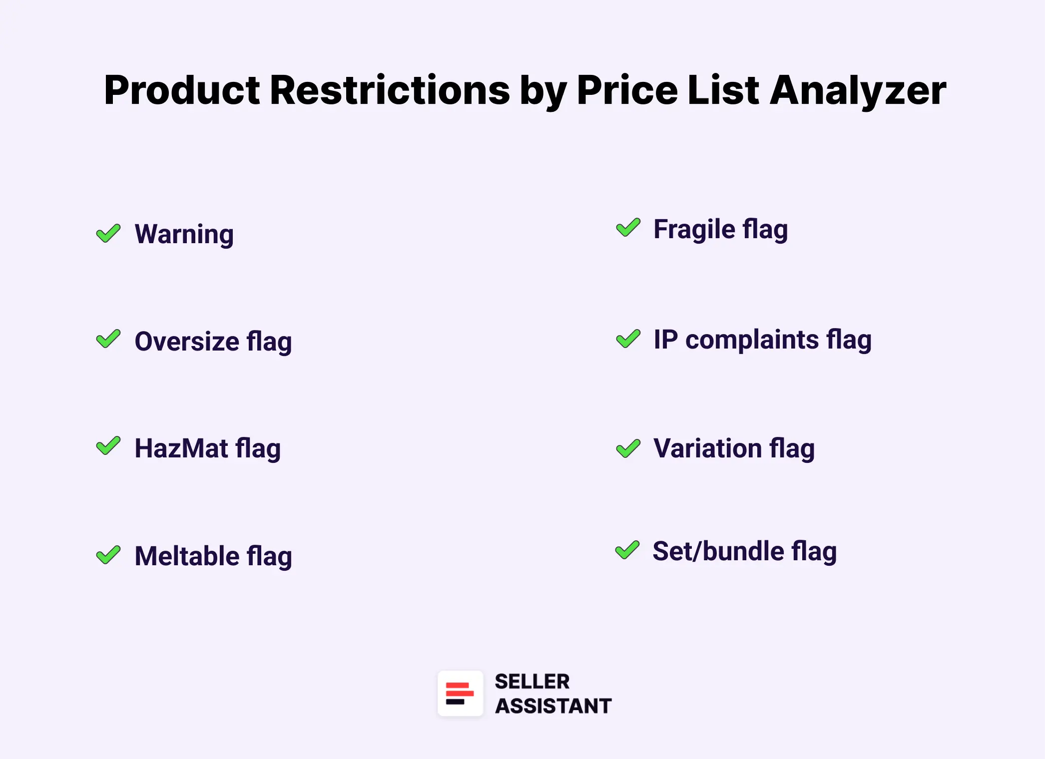 Product restrictions and flags