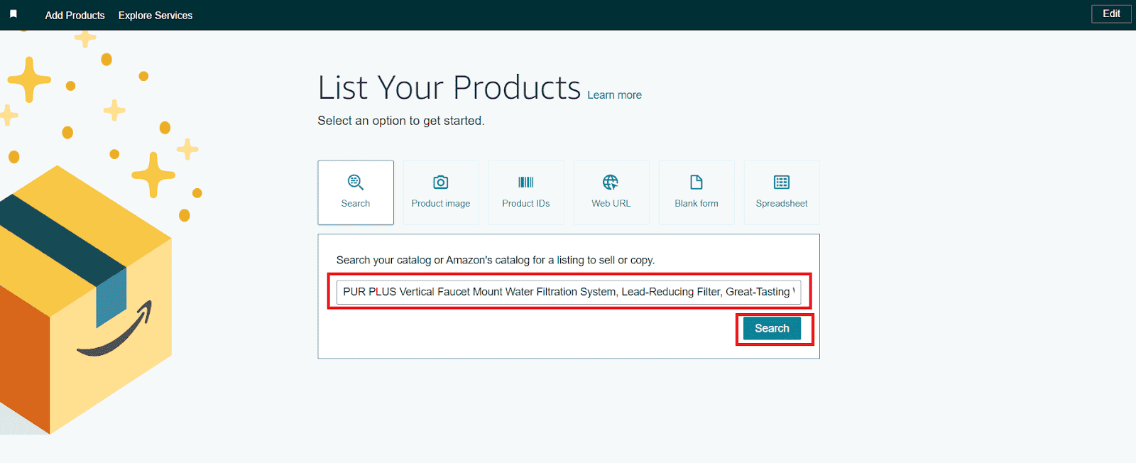 In the search bar under ‘Find your products in Amazon’s catalog,’ add your product title, image, or ASIN, or link. 