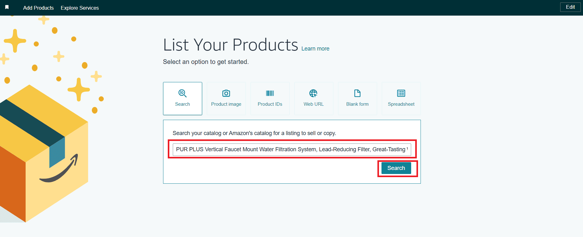 In the search bar under ‘Find your products in Amazon’s catalog,’ add your product title, image, or ASIN, or link.
